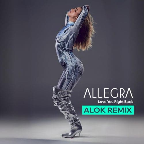 Love You Right Back (Alok Remix)