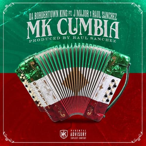 MK Cumbia (feat. J-Major & Raul Sanchez)