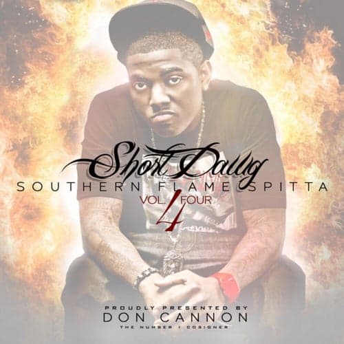 Southern Flame Spitta Vol. 4