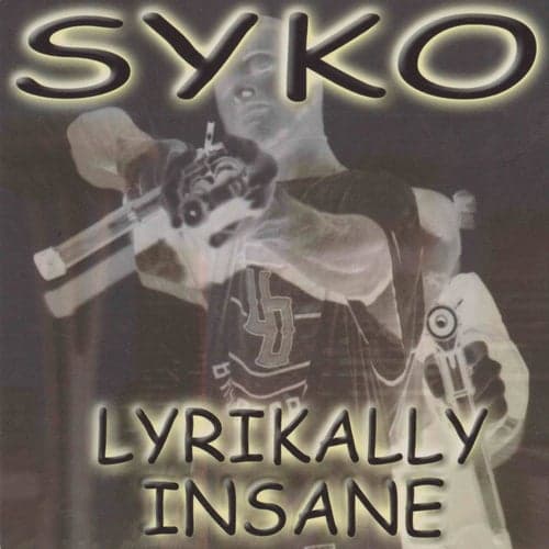 Lyrikally Insane (2013 Remaster)