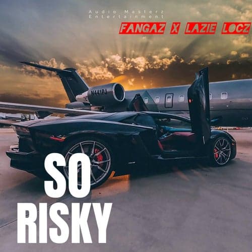 So Risky (feat. Lazie Locz)