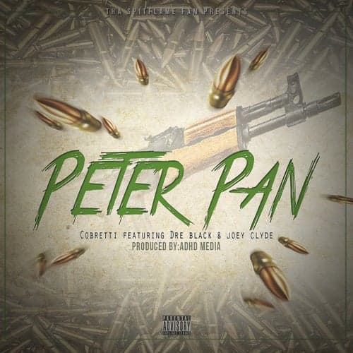 Peter Pan (feat. Dre Black & Joe Clyde)