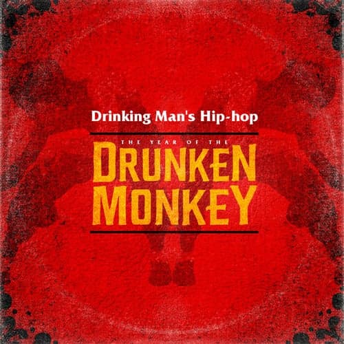 The Year of the Drunken Monkey
