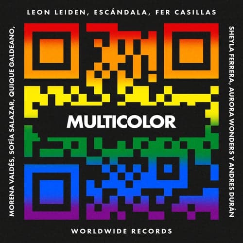 Multicolor (feat. Andres Durán, Aurora Wonders, Morená Valdes, Quique Galdeano, Sheyla Ferrera & Sofía Salazar)