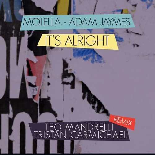 It's Alright (Teo Mandrelli & Tristan Carmichael Remix)