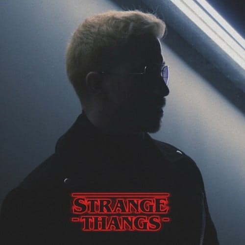 Strange Thangs