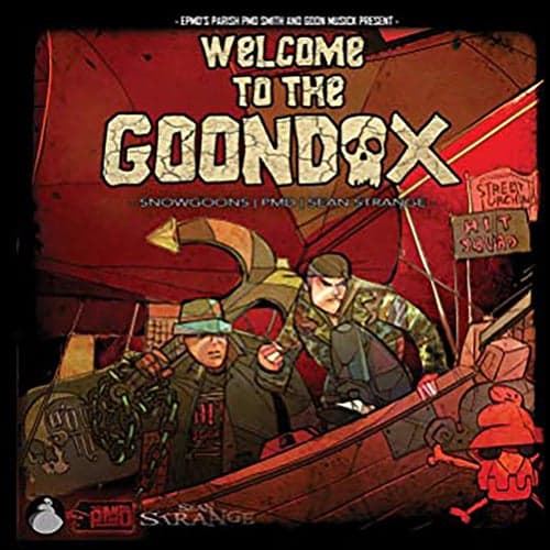 Welcome to the Goondox (EPMD's Parish PMD Smith and Goon Musick Present) [Deluxe Version]