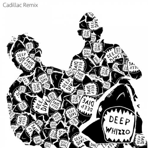 Cadillac (Deep Whizzo Remix)