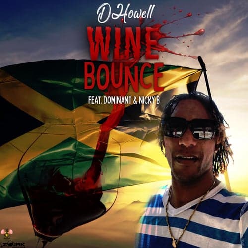 Wine Bounce (feat. Dominant & Nicky B)