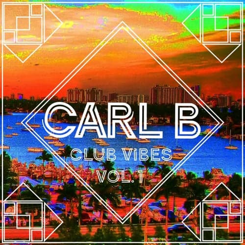 Club Vibes Vol. 1