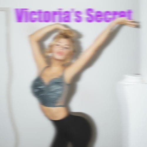 Victoria's Secret (Sped Up Version)