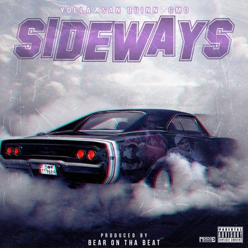 Sideways (feat. San Quinn & G Mo)