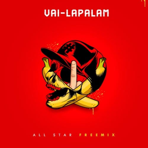 Vai-Lapalam (All Star Freemix)