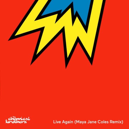 Live Again (Maya Jane Coles Remix)