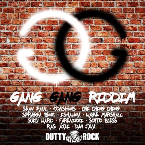 Gang Gang Riddim