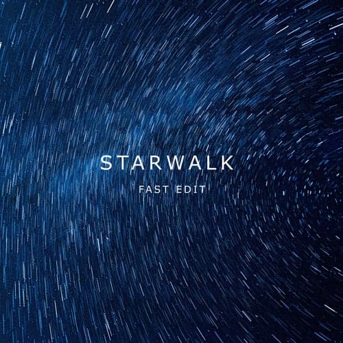 Starwalk (Fast Edit)