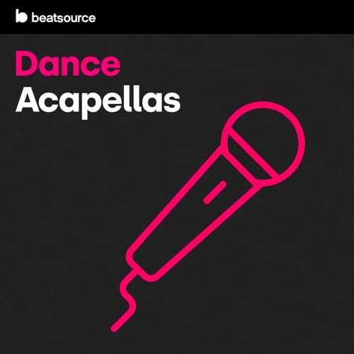 Dance Acapellas playlist