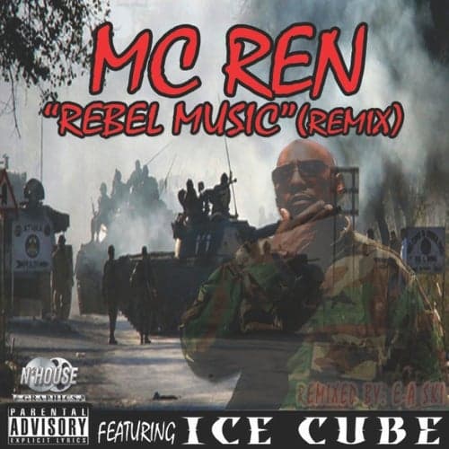 Rebel Music (Remix) (feat. Ice Cube) - Single