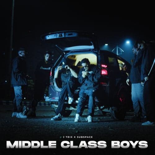 Middle Class Boys