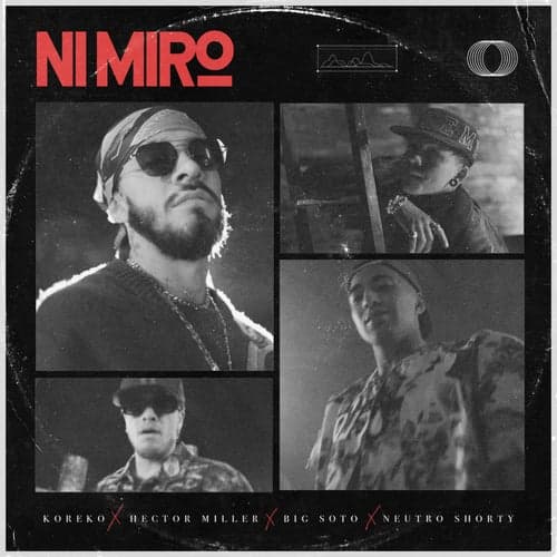 Ni Miro (feat. Neutro Shorty)