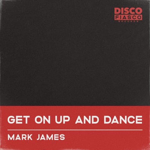 Get on up and Dance