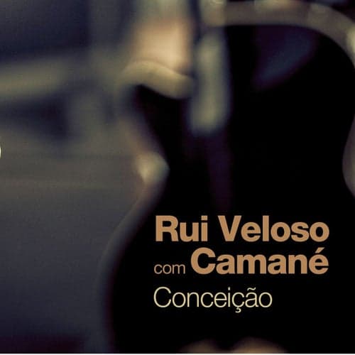 Conceição (feat. Camané)