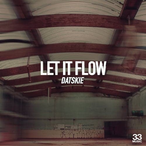 Let It Flow (Extended Mix)
