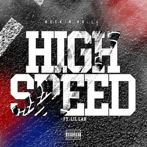 High Speed (feat. Lil Lar)