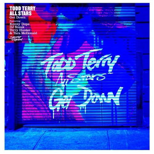 Get Down (feat. Kenny Dope, DJ Sneak, Terry Hunter, Tara McDonald) [Pt. 2]