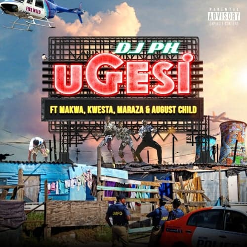 uGesi (feat. Kwesta, Makwa, Maraza and August Child)