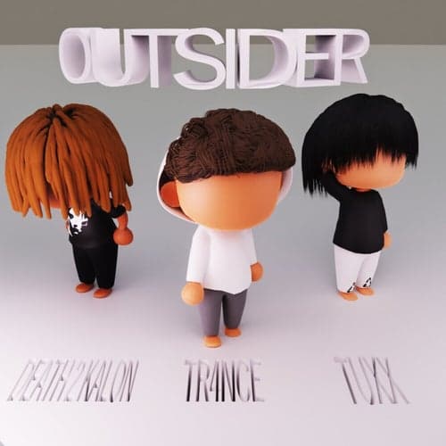 Outsider (feat. DEATH2KALON & Tuxx)