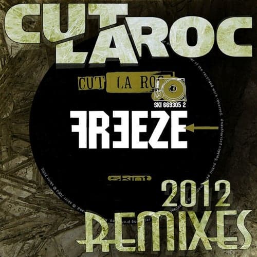Freeze (2012 Remixes)
