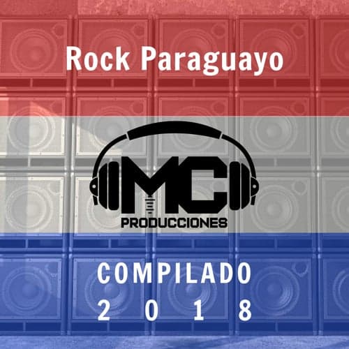 Rock Paraguayo (Compilado 2018)