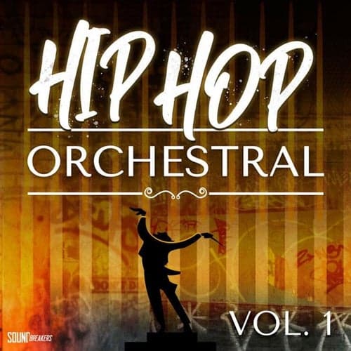 Hip Hop Orchestral, Vol. 1