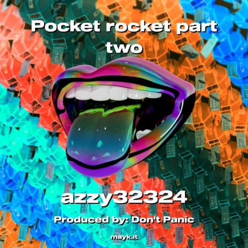 Pocket rocket part two