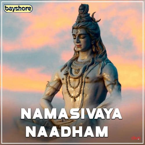 Namasivaya Naadham