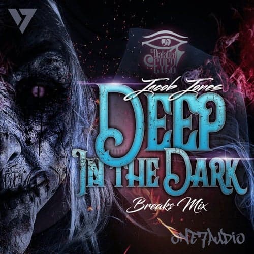 Deep In The Dark (Breaks Mix)