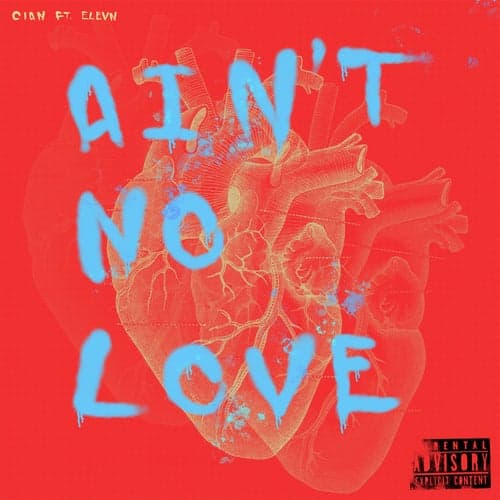 Ain't No Love (feat. elevn)