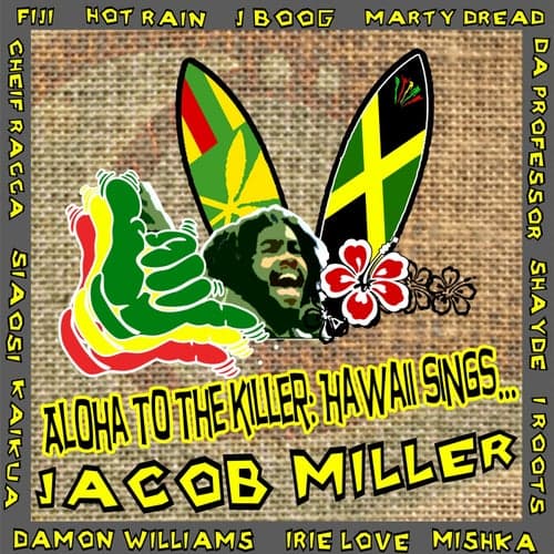 Hawaii Sings Jacob Miller
