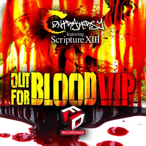 OUT 4 BLOOD VIP (feat. Scripture 13)