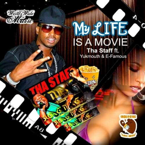 My Live is a Movie (feat. Yukmouth & E-Famous) - Single