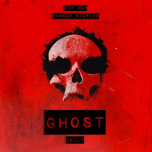 Ghost (Hip Hop Horror Stories Theme)