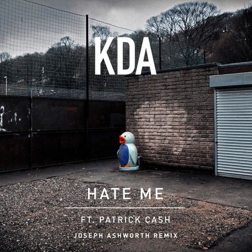 Hate Me (feat. Patrick Cash) [Joseph Ashworth Remix]