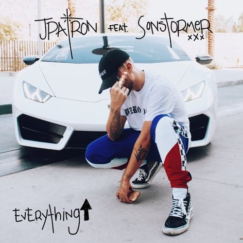 Everything Up (feat. Sonstormer)