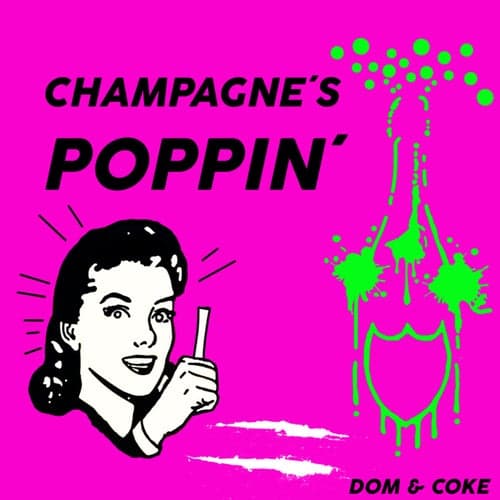 Champagne´s Poppin