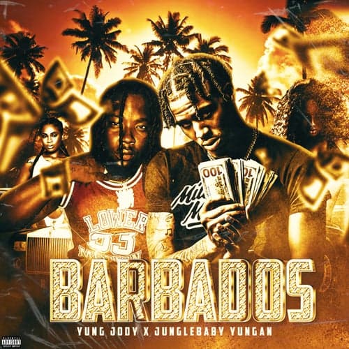 BARBADOS (feat. JungleBaby Yungan)