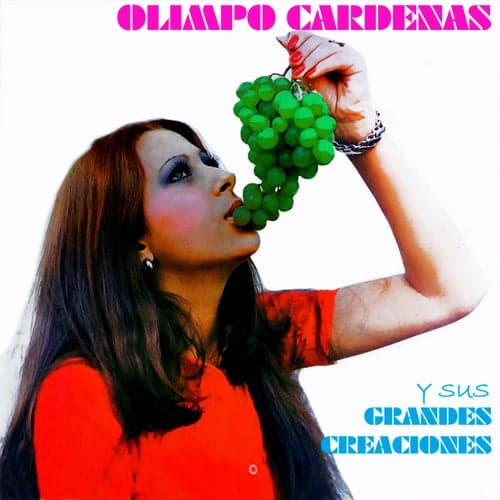 Olimpo Cárdenas y Sus Grandes Creaciones