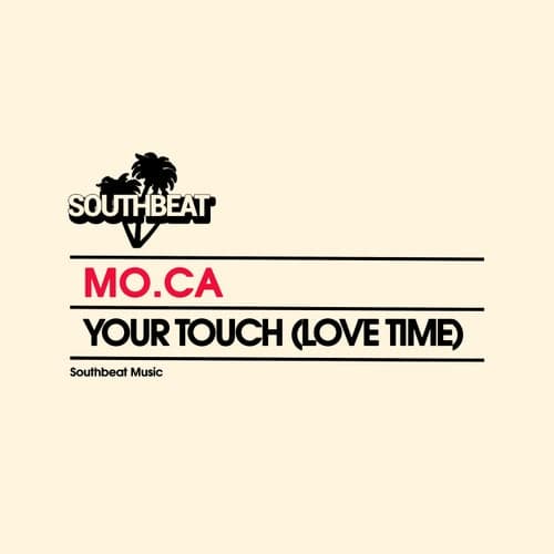 Your Touch (Love Time)