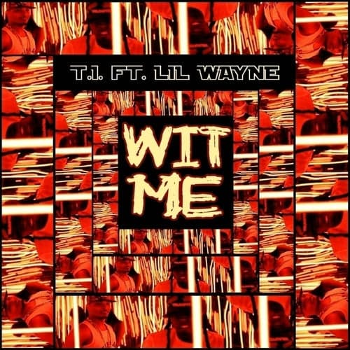 Wit Me (feat. Lil Wayne) - Single