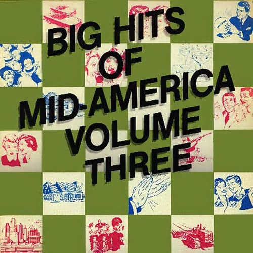 Big Hits Of Mid-America, Volume Three